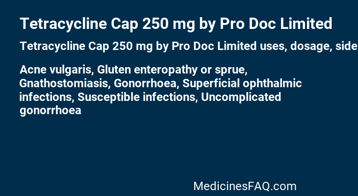 Tetracycline Cap 250 mg by Pro Doc Limited